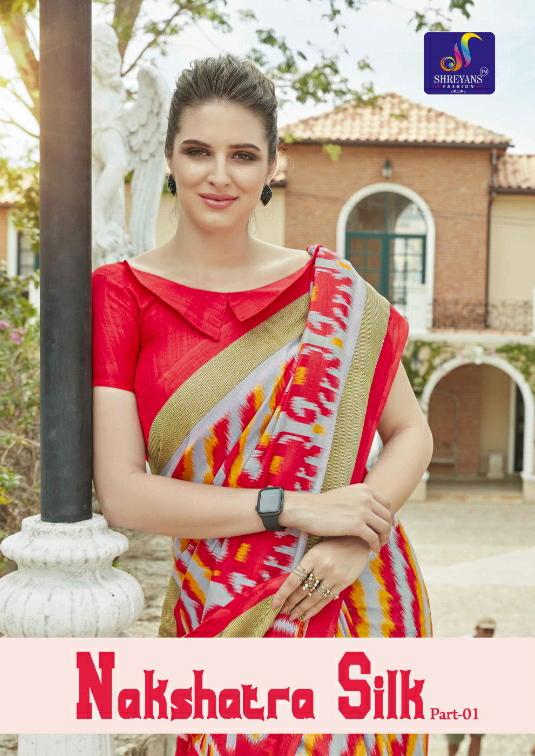 Shreyans Fashion Nakshatra Silk Part 1 Authorized Sari Supplier In Surat