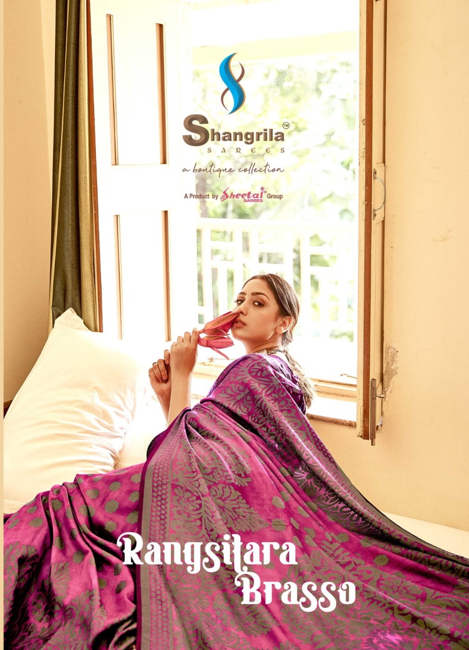 Rangsitara Brasso By Shangrila Modern Design Italin Brasso Saree Catalogs Collections