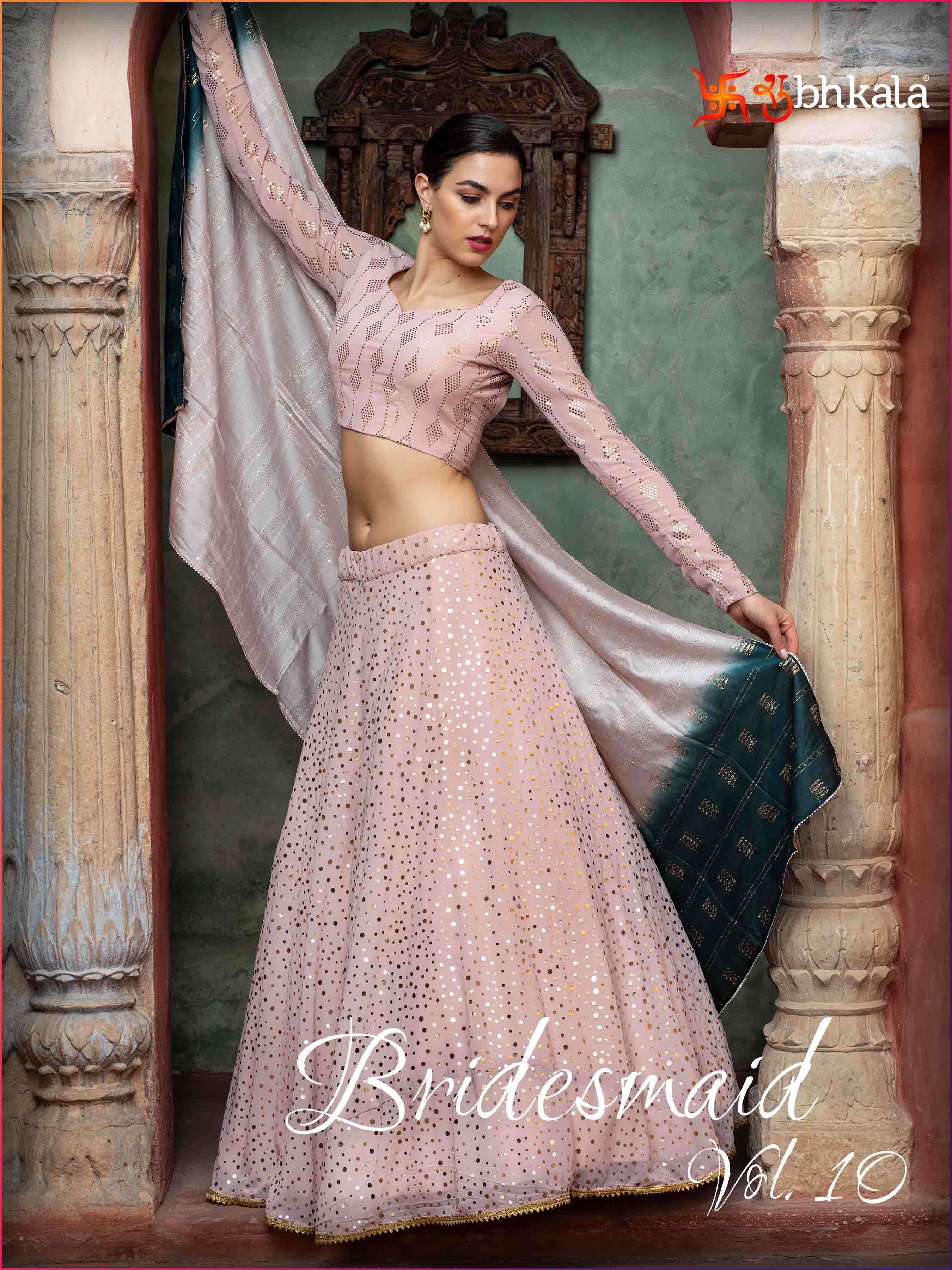 shubhkala bridesmaid vol 10 designer exclusive lehenga choli collection
