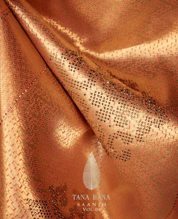 Saanjh Vol 6 By Tana Bana Silk Elegant Look Saris Exports