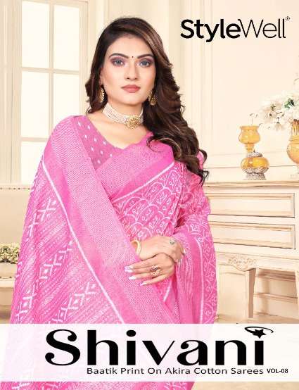 stylewell shivani vol 8 & vol 9 cotton baatik printed saree wholesaler
