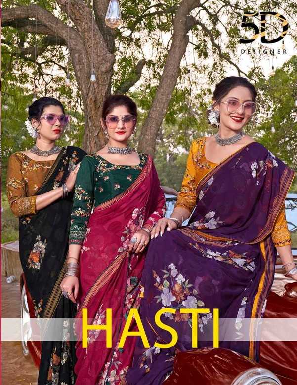 5d designer hasti georgette sarees with work blouse catalog