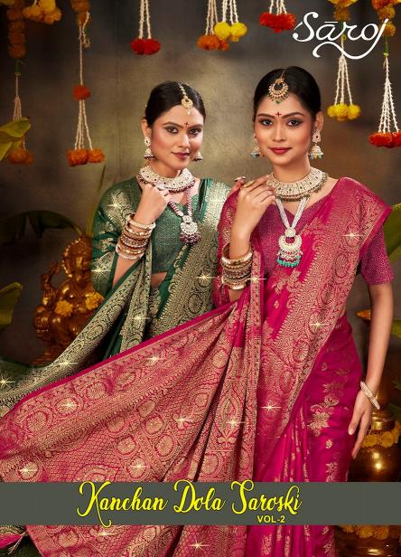 Saroj Kanchan dola swarovski vol.2 Dola silk saree