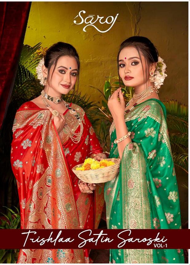 Saroj Trishlaa satin saroski satin silk saree
