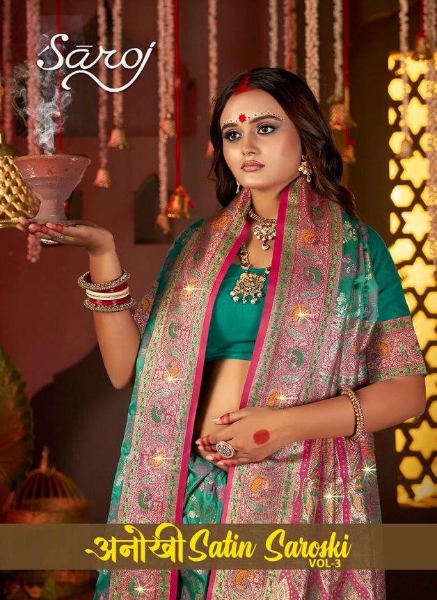 Saroj Anokhi satin saroski vol.3 Satin silk saree