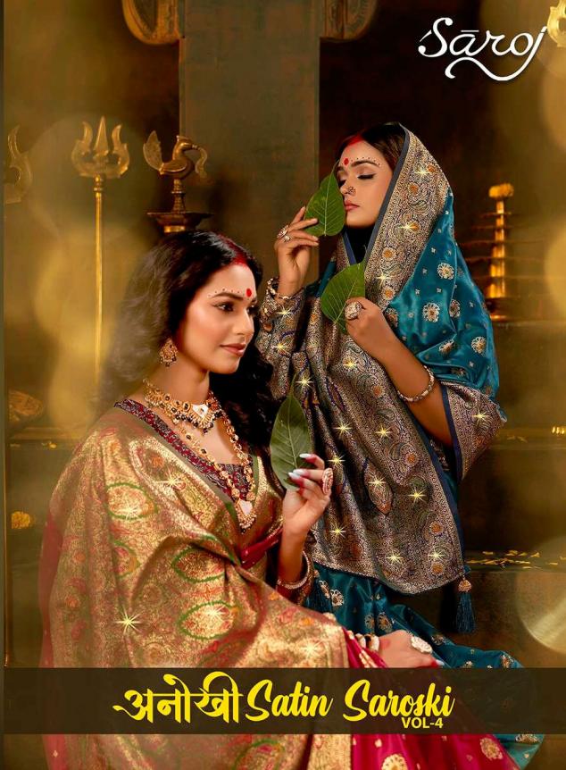 Saroj Anokhi satin saroski vol.4 Satin silk saree