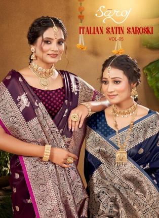 Saroj Italian silk saroski vol.5  satin silk saree