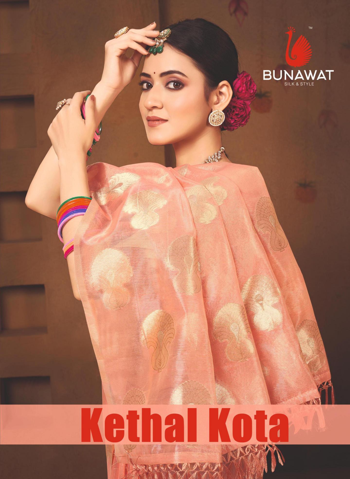  Bunawat - Kethal Kota New Designer Traditional Silk Sarees Collection