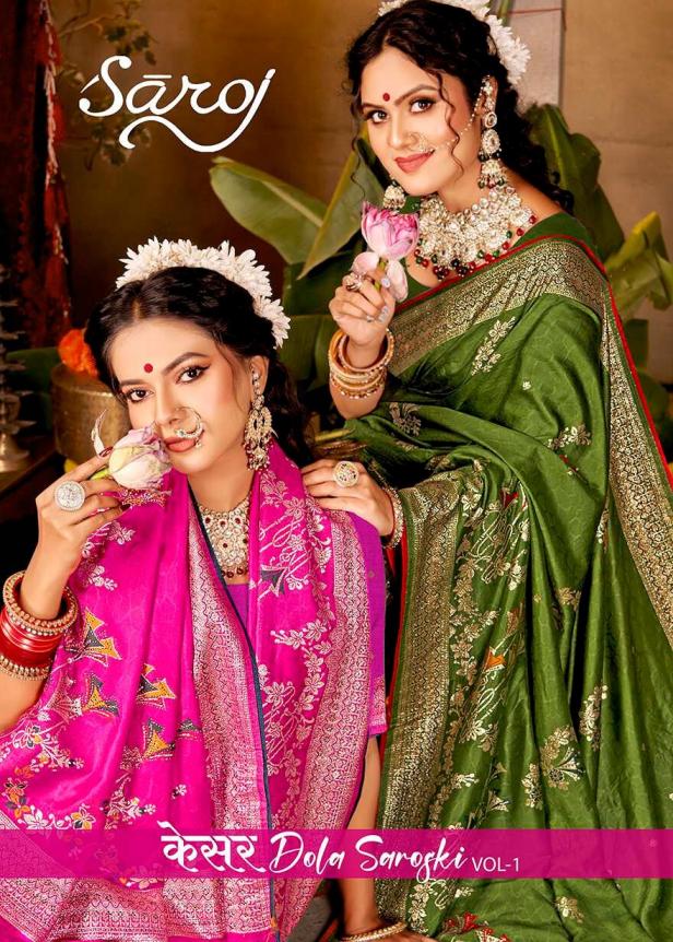 Saroj Kesar dola saroski vol.1 Dola silk saree