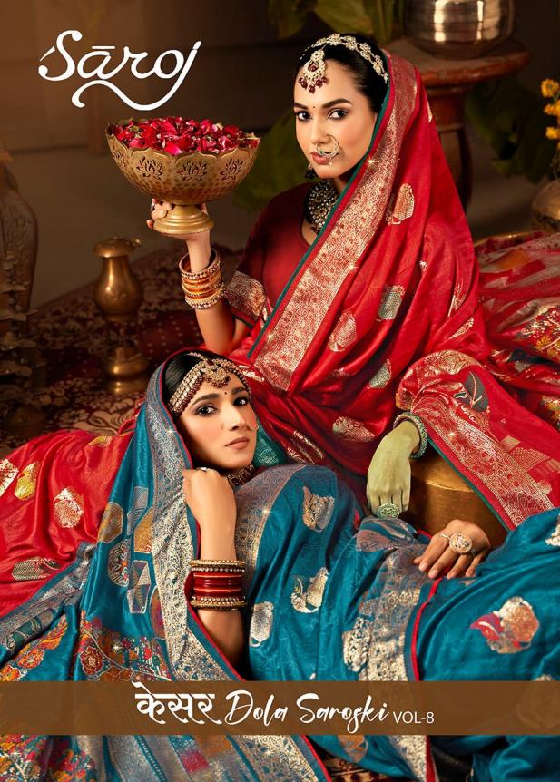 Saroj Kesar dola saroski vol.8 Dola silk saree