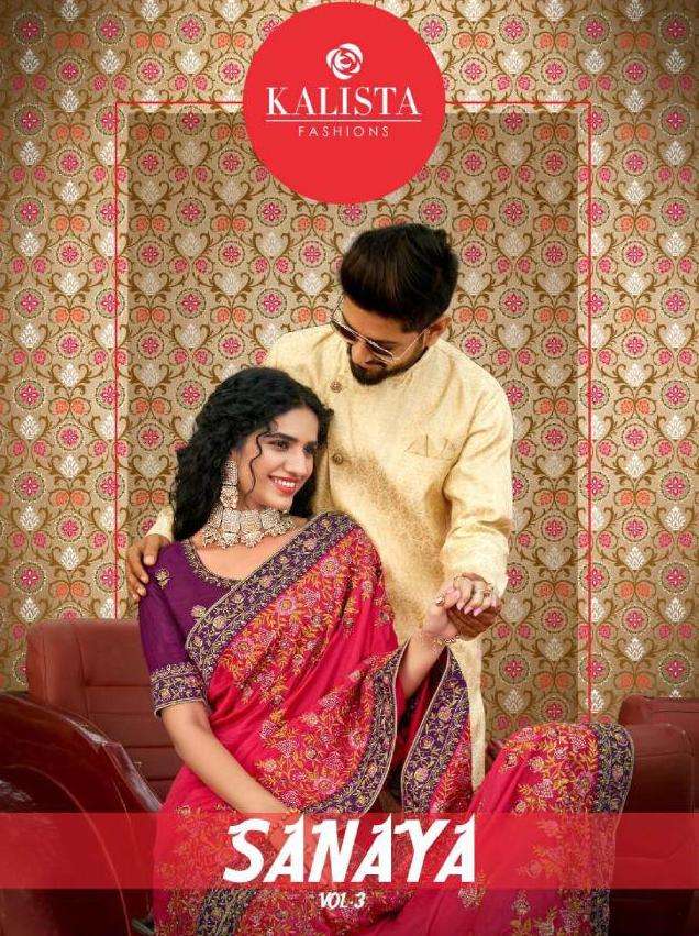 kalista fashion sanaya vol 3 heavy embroidery sarees exports 
