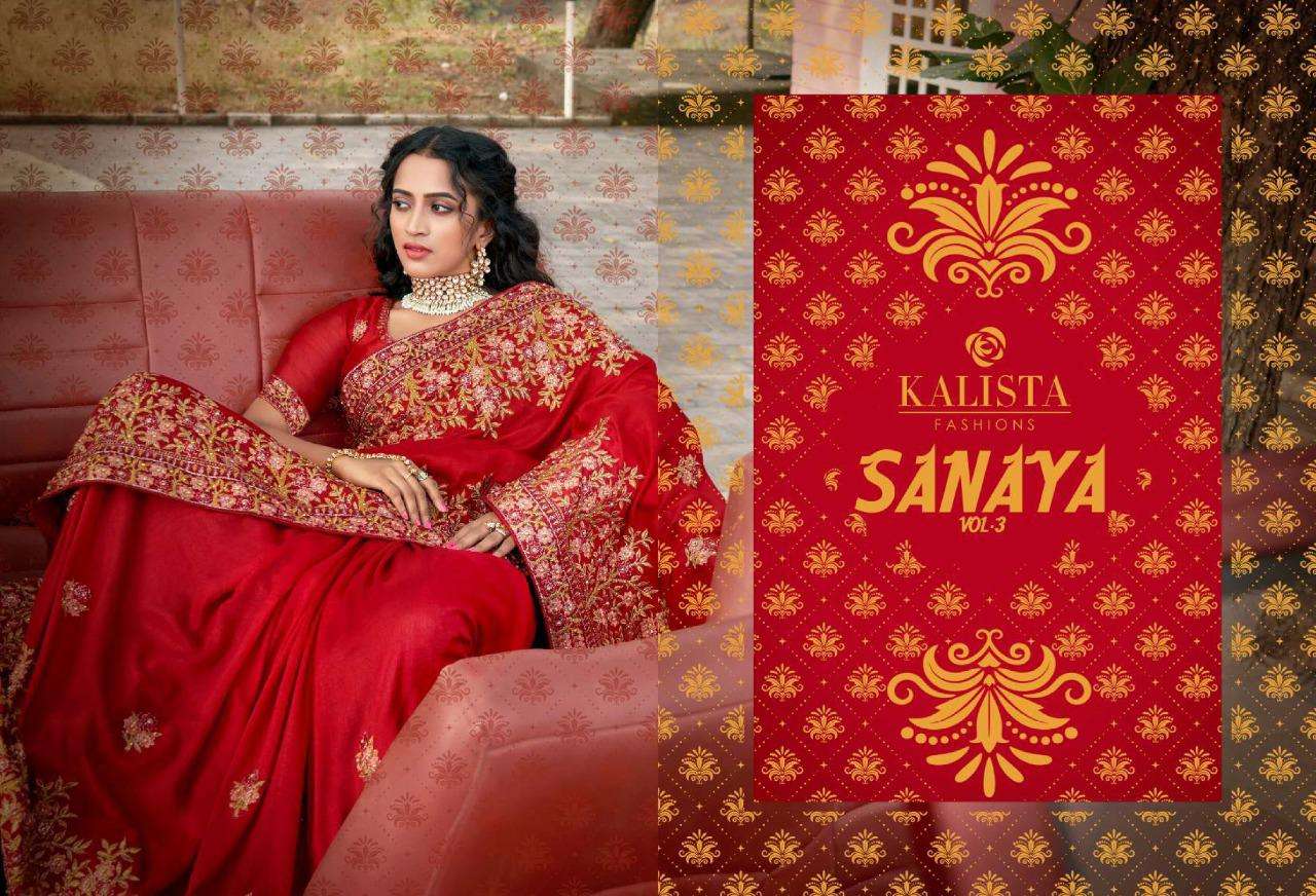 kalista fashion sanaya vol 3 heavy embroidery sarees exports 