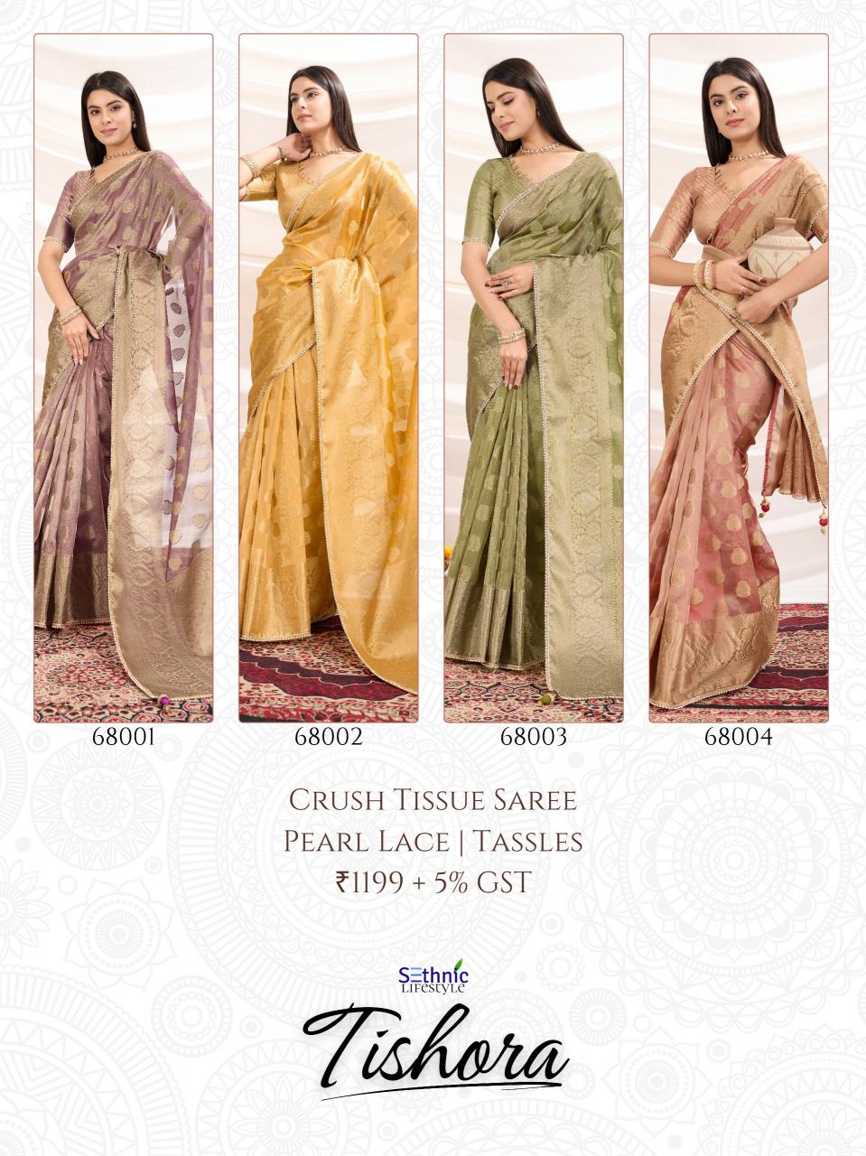 sethnic lifestyle tishora crush tissue silk shop trendy sarees 