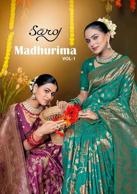 saroj madhurima vol 1 1001-1006 function wear latest soft silk sarees
